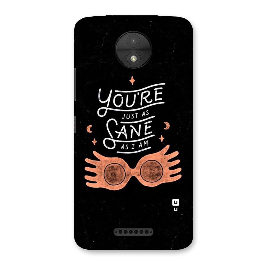 Sane As I Back Case for Moto C