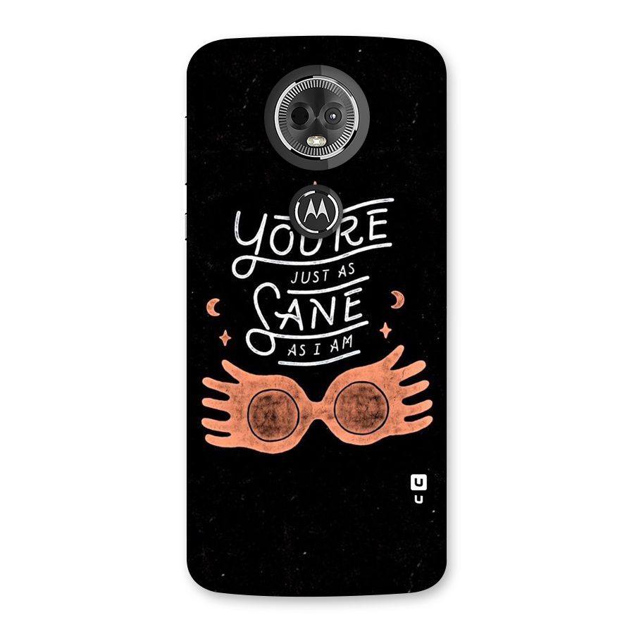 Sane As I Back Case for Moto E5 Plus