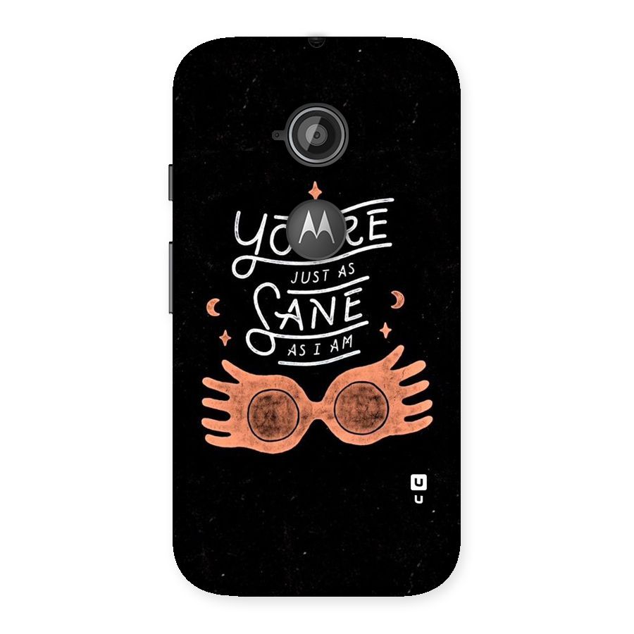 Sane As I Back Case for Moto E 2nd Gen