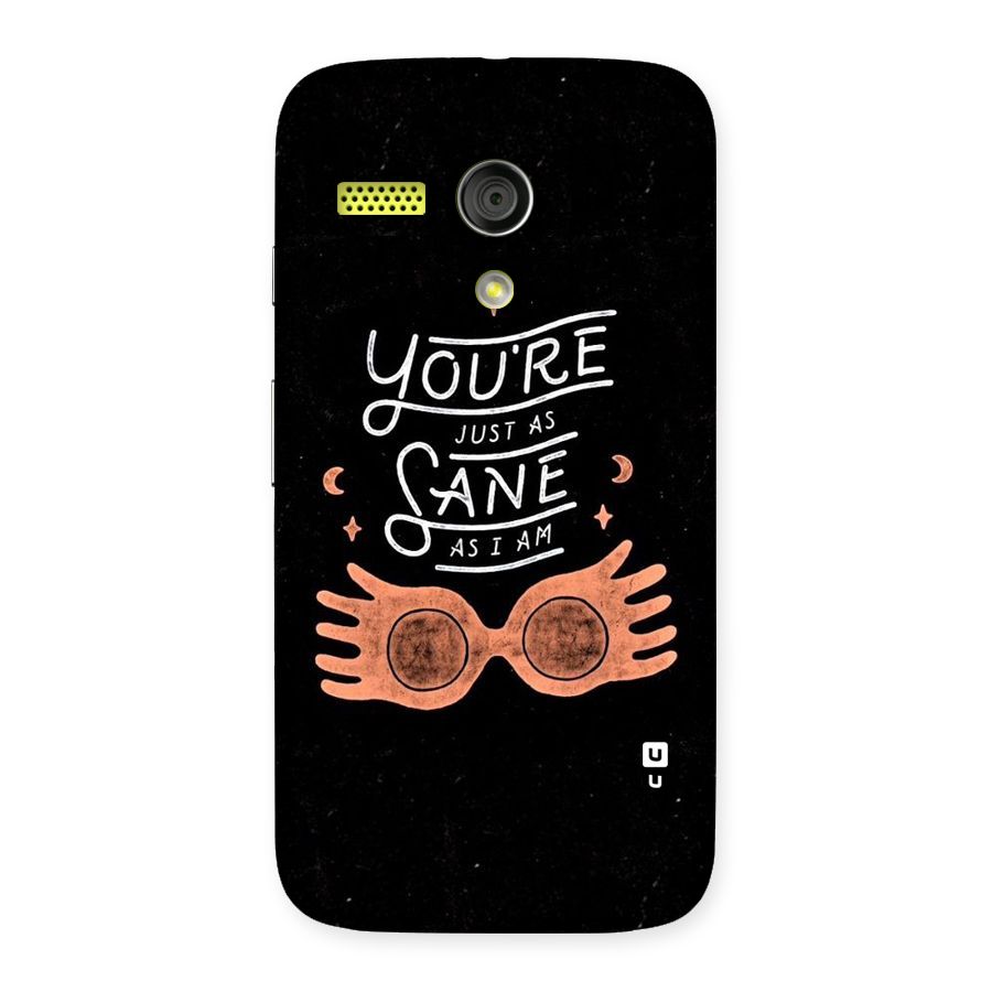 Sane As I Back Case for Moto G