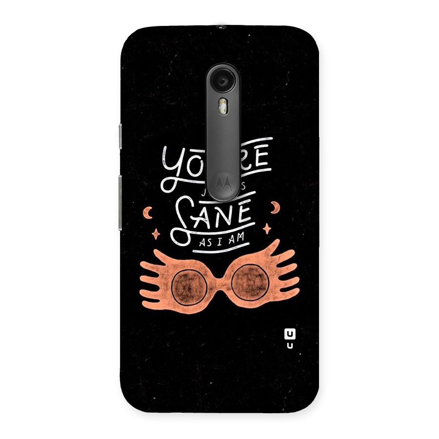 Sane As I Back Case for Moto G3