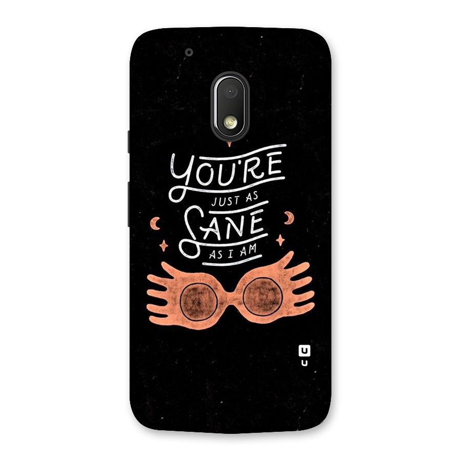 Sane As I Back Case for Moto G4 Play