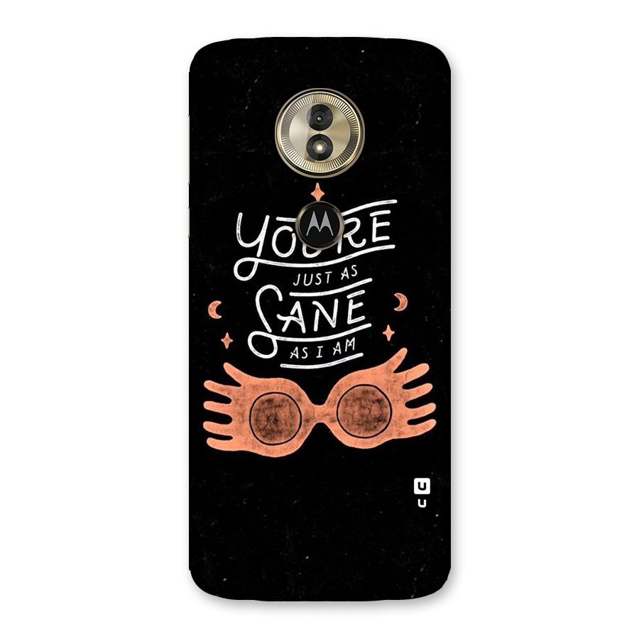 Sane As I Back Case for Moto G6 Play