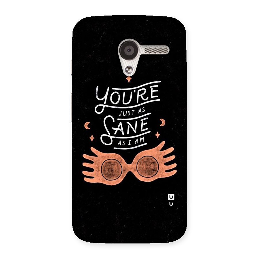 Sane As I Back Case for Moto X