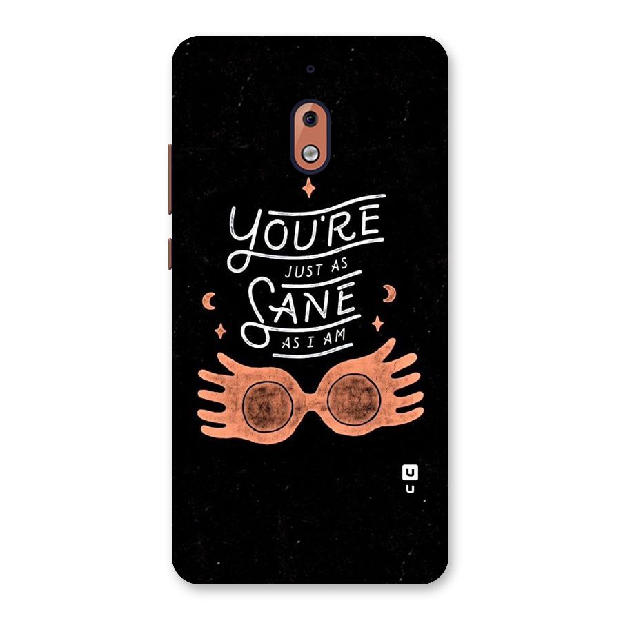 Sane As I Back Case for Nokia 2.1
