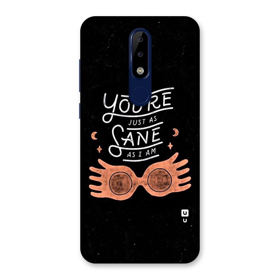 Sane As I Back Case for Nokia 5.1 Plus