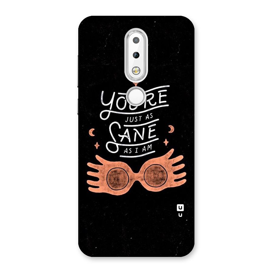 Sane As I Back Case for Nokia 6.1 Plus
