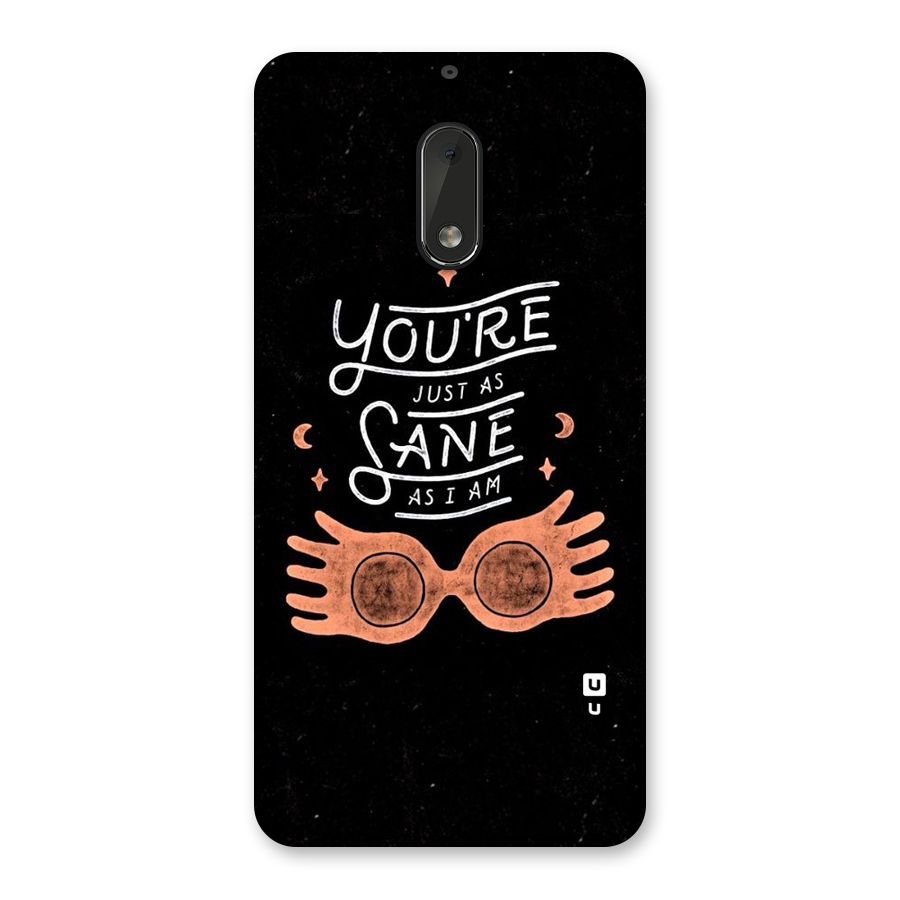 Sane As I Back Case for Nokia 6