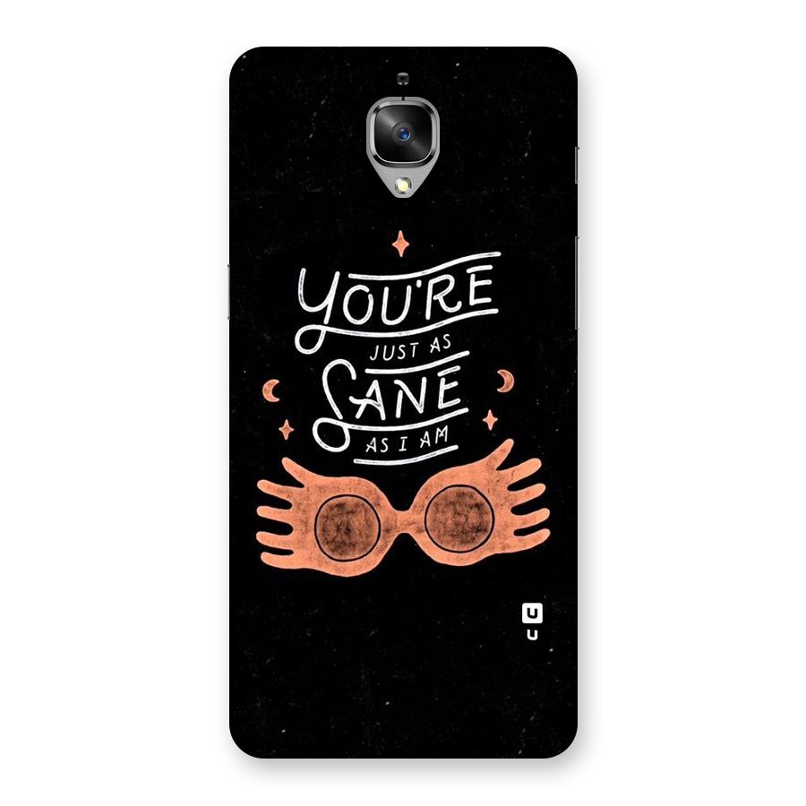 Sane As I Back Case for OnePlus 3T