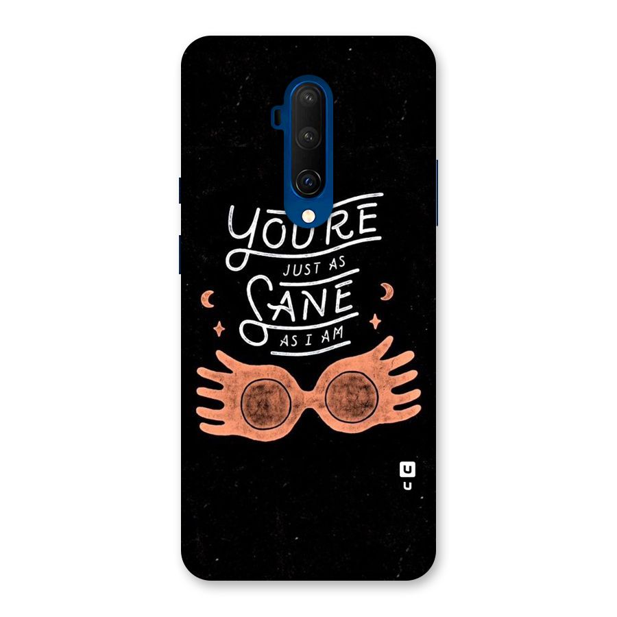 Sane As I Back Case for OnePlus 7T Pro