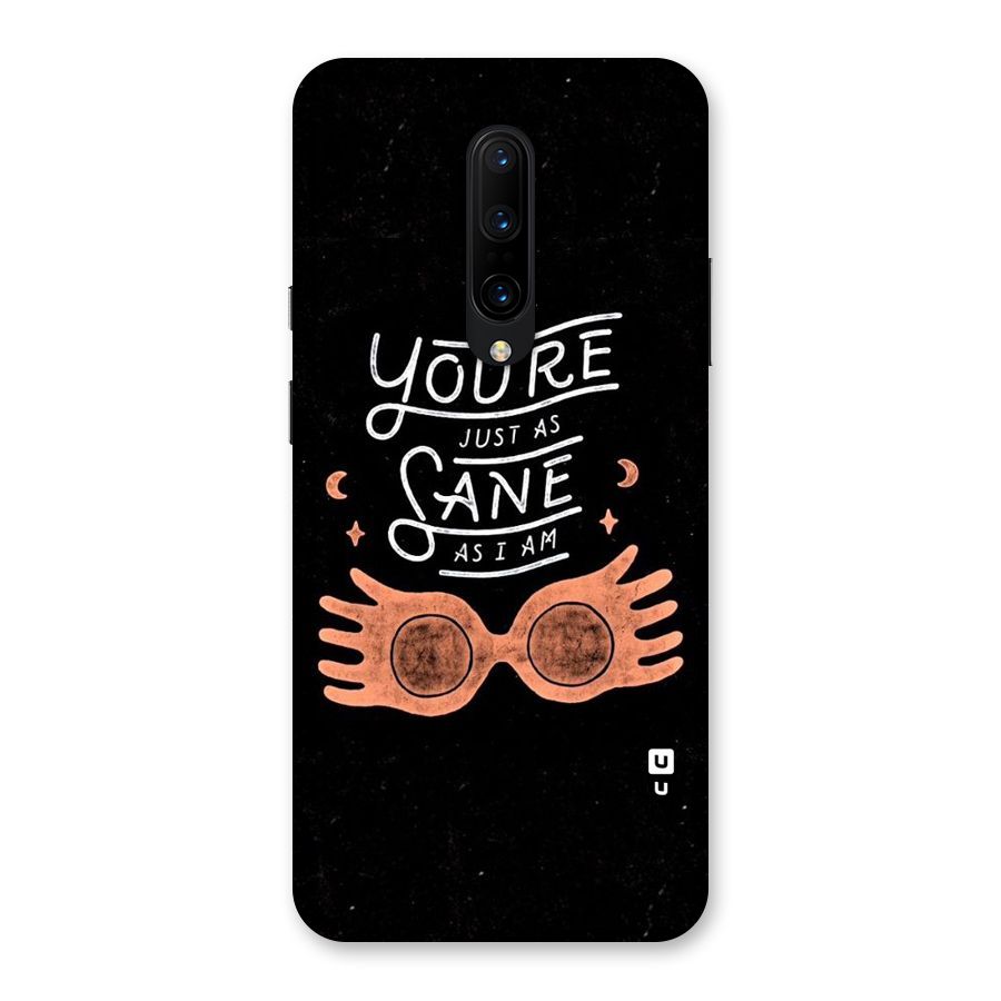 Sane As I Back Case for OnePlus 7 Pro