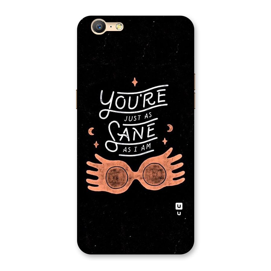 Sane As I Back Case for Oppo A39