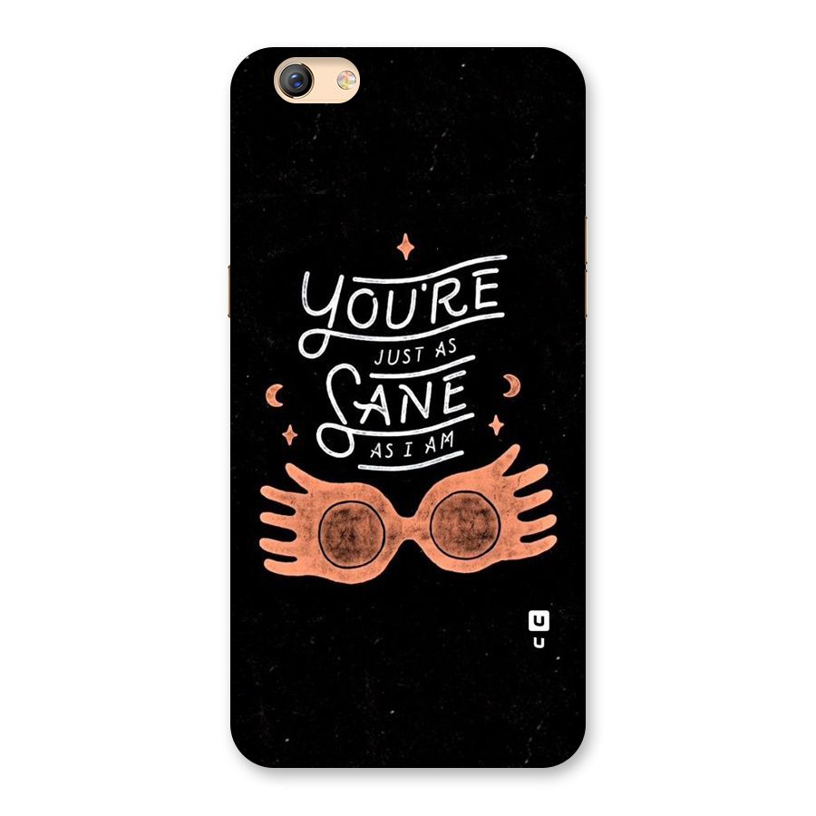 Sane As I Back Case for Oppo F3 Plus