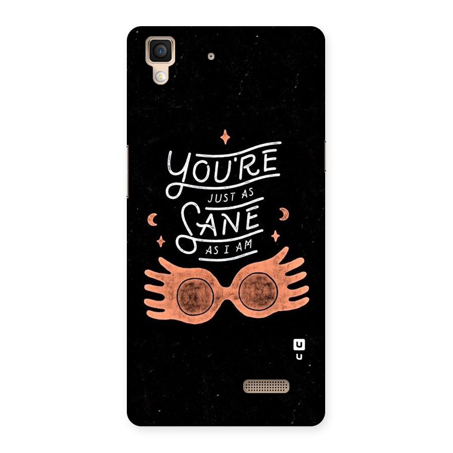 Sane As I Back Case for Oppo R7