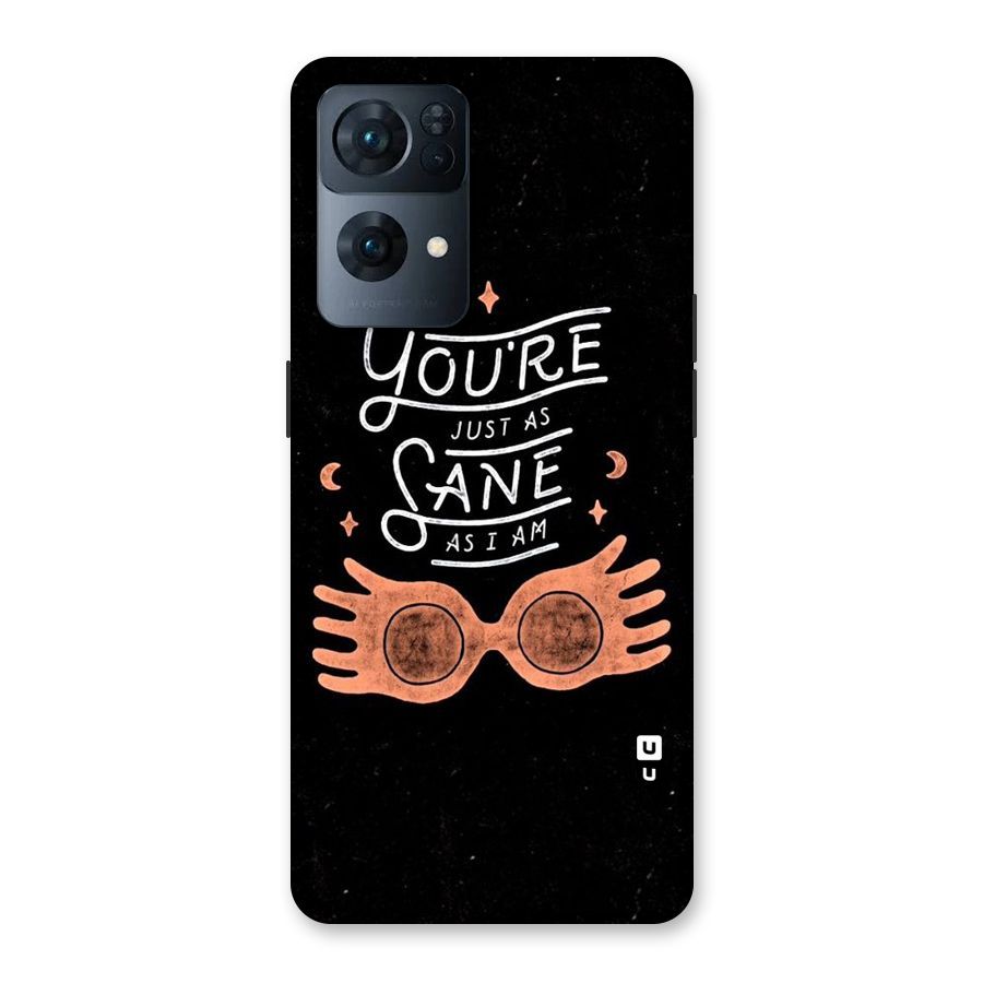 Sane As I Back Case for Oppo Reno7 Pro 5G
