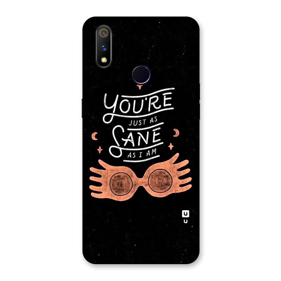 Sane As I Back Case for Realme 3 Pro