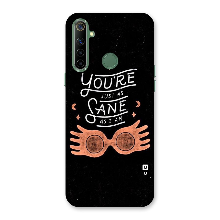 Sane As I Back Case for Realme Narzo 10