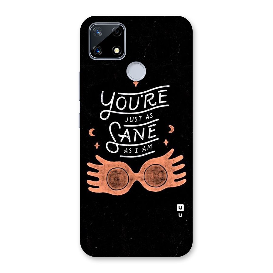 Sane As I Back Case for Realme Narzo 20