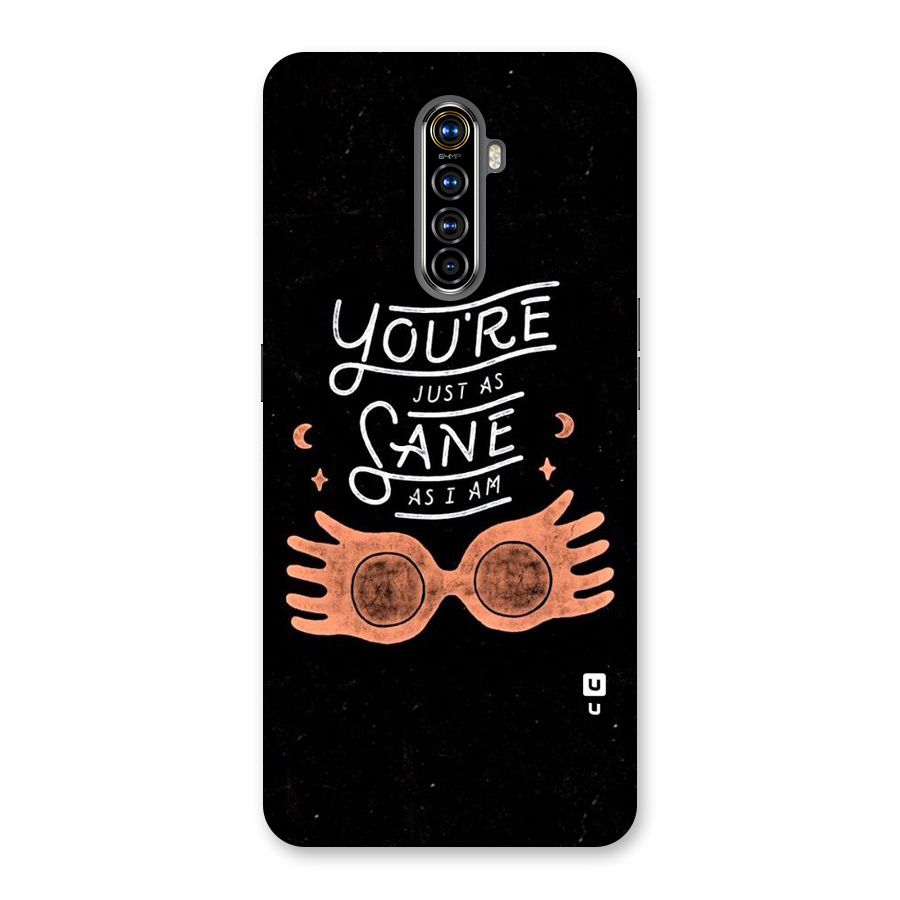 Sane As I Back Case for Realme X2 Pro