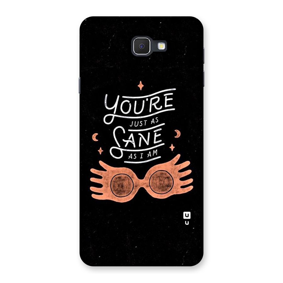 Sane As I Back Case for Samsung Galaxy J7 Prime