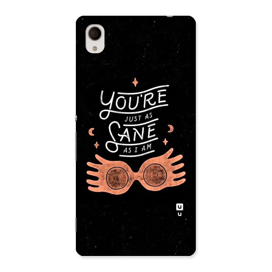 Sane As I Back Case for Sony Xperia M4
