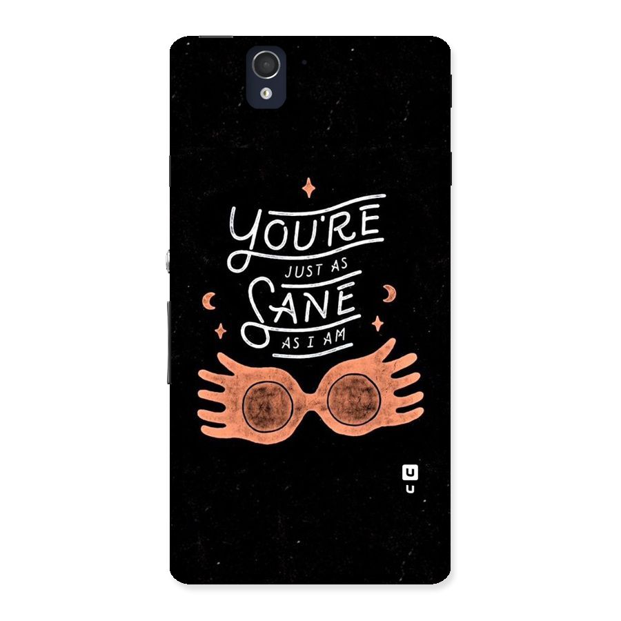 Sane As I Back Case for Sony Xperia Z