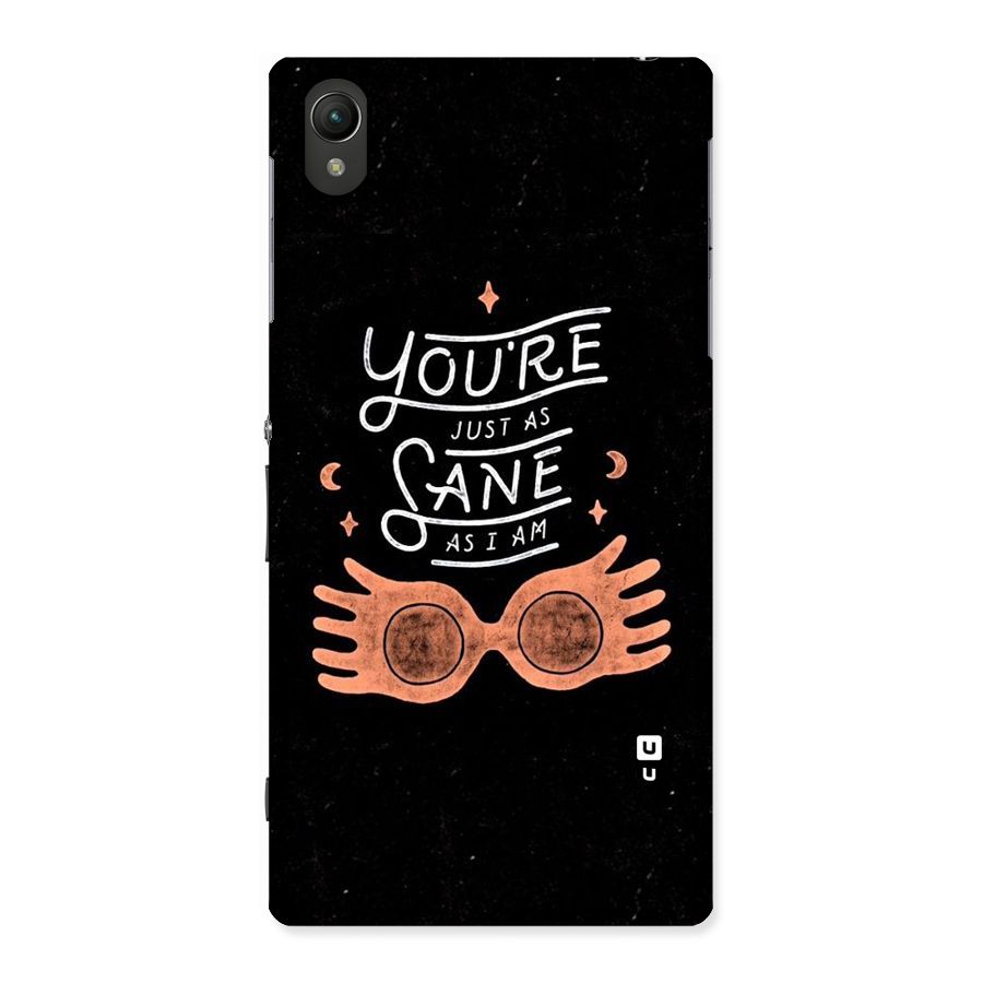 Sane As I Back Case for Sony Xperia Z1