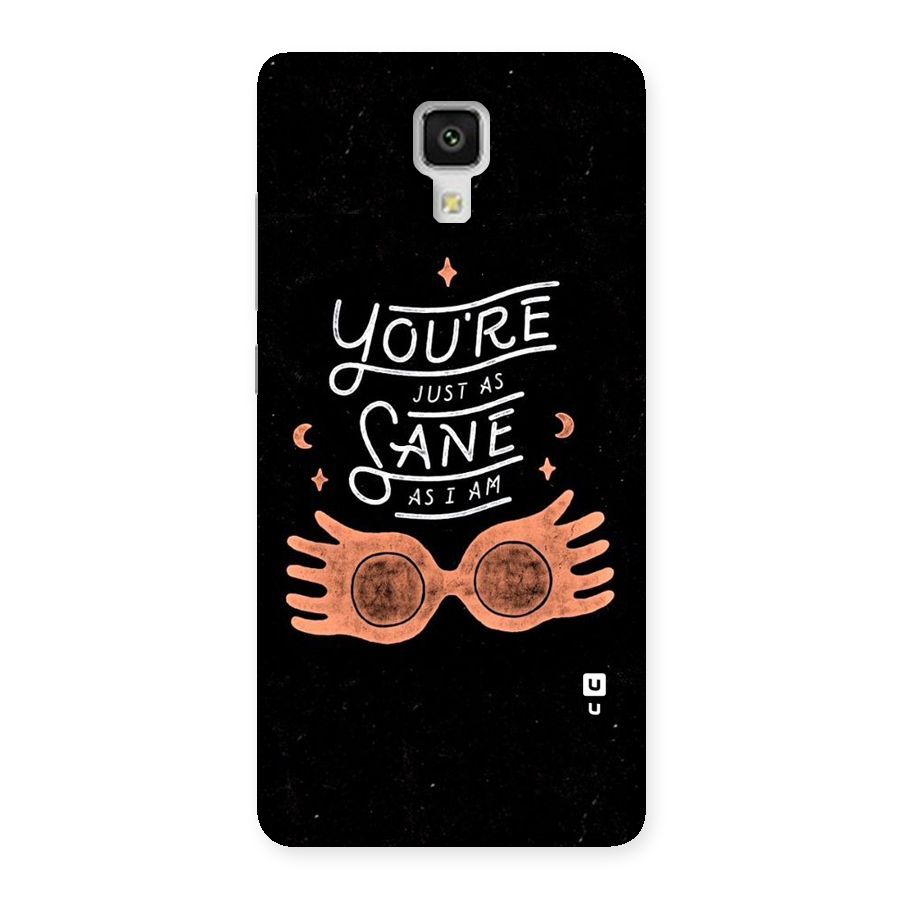 Sane As I Back Case for Xiaomi Mi 4