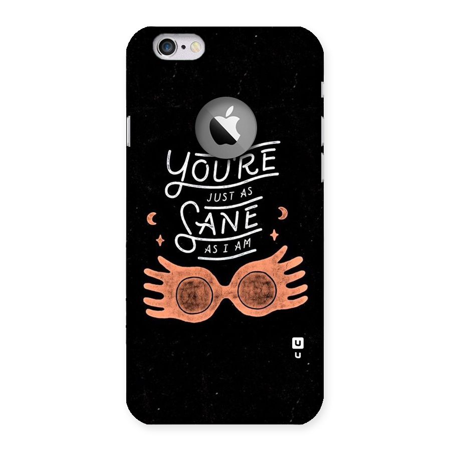 Sane As I Back Case for iPhone 6 Logo Cut