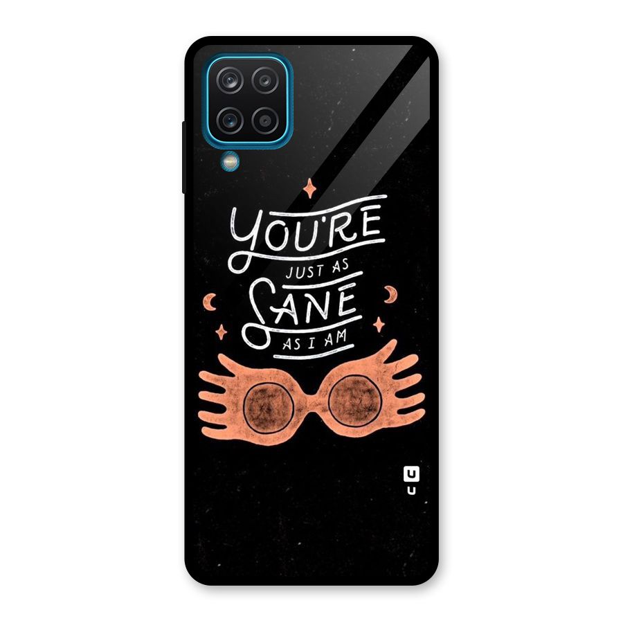 Sane As I Glass Back Case for Galaxy A12