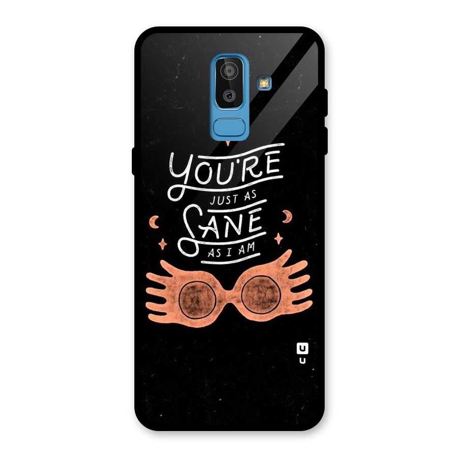 Sane As I Glass Back Case for Galaxy J8