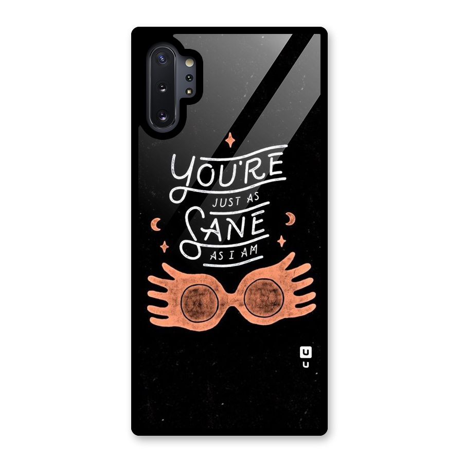 Sane As I Glass Back Case for Galaxy Note 10 Plus