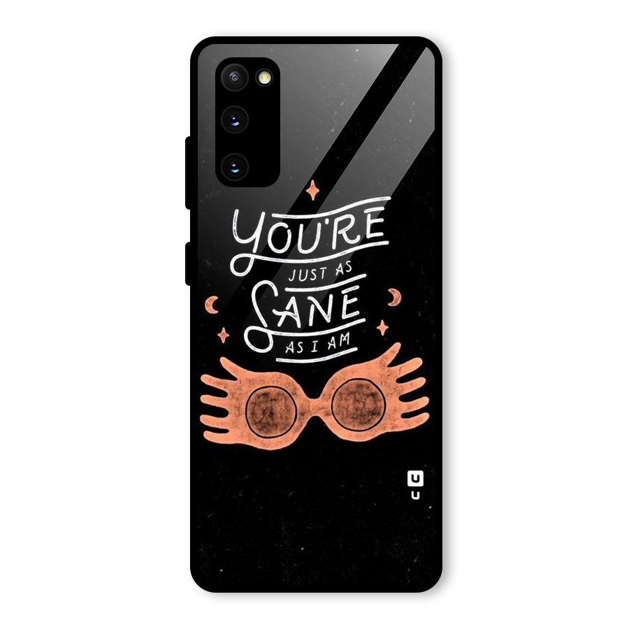 Sane As I Glass Back Case for Galaxy S20 FE 5G
