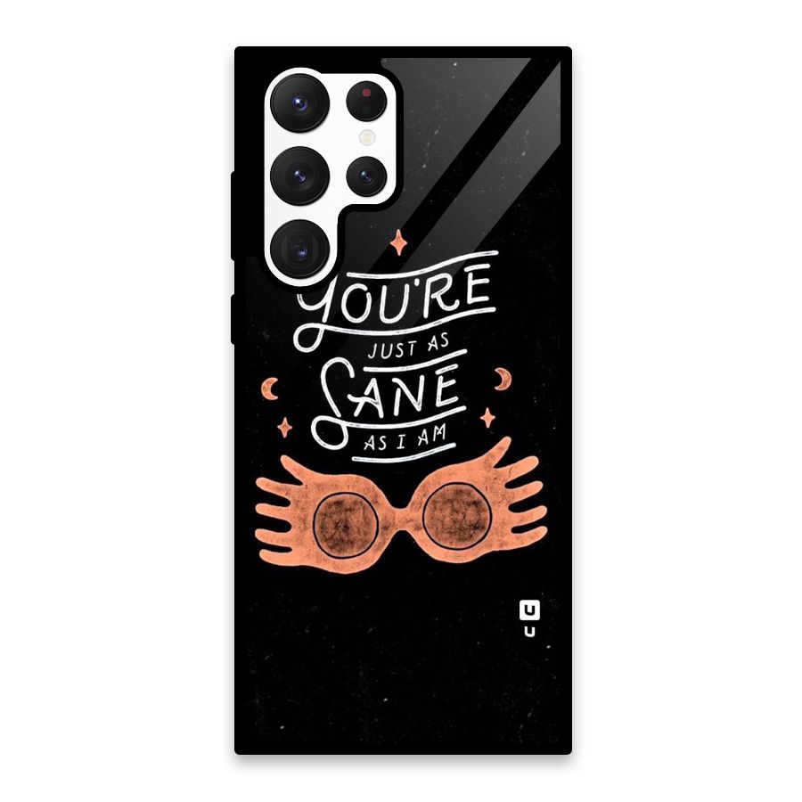 Sane As I Glass Back Case for Galaxy S22 Ultra 5G