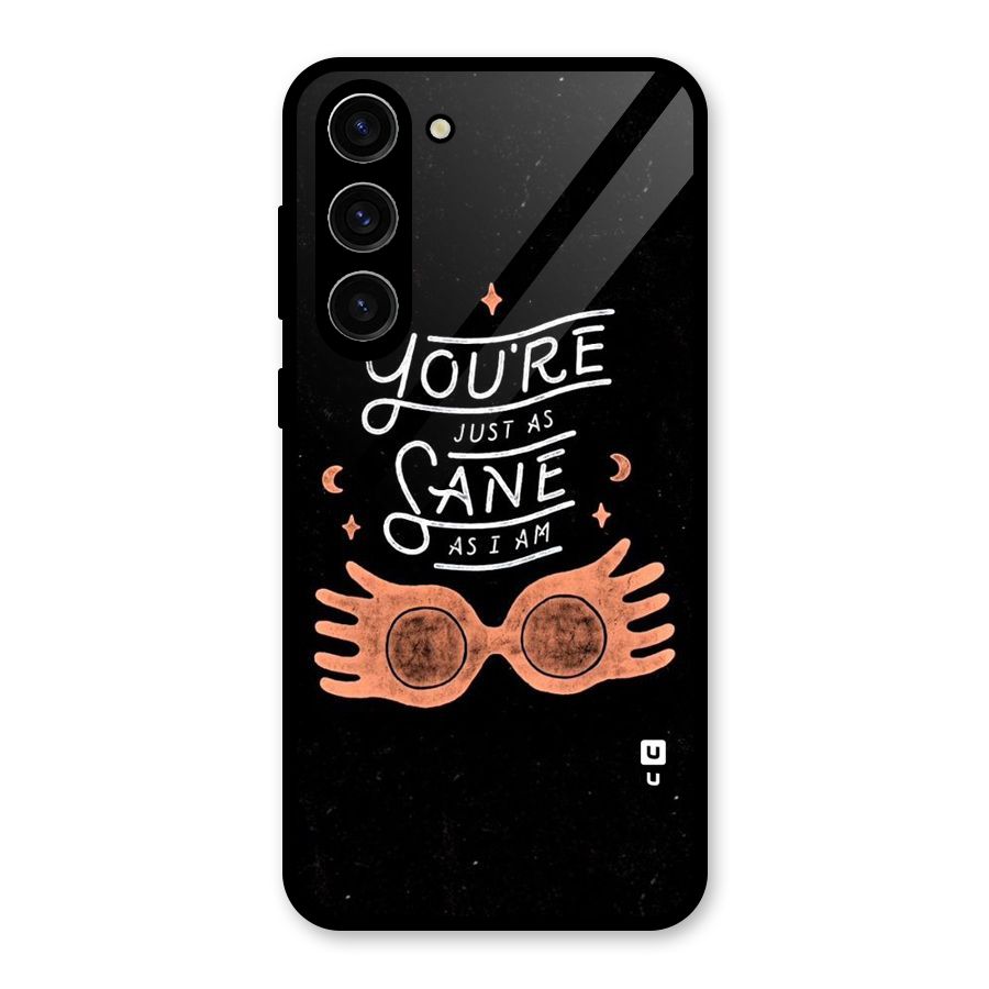 Sane As I Glass Back Case for Galaxy S23 Plus