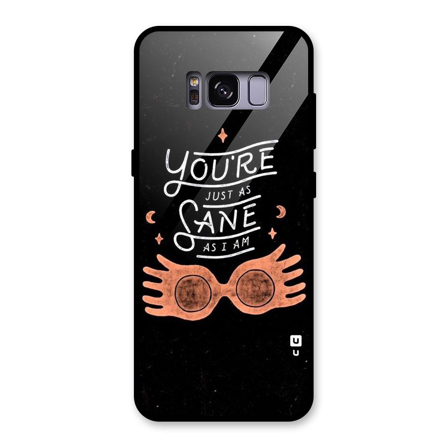 Sane As I Glass Back Case for Galaxy S8