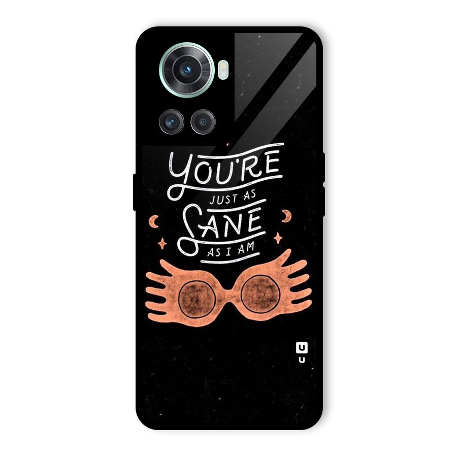 Sane As I Glass Back Case for OnePlus 10R