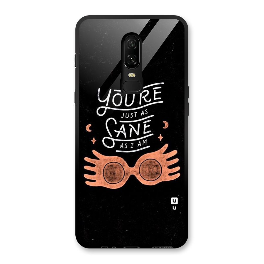 Sane As I Glass Back Case for OnePlus 6