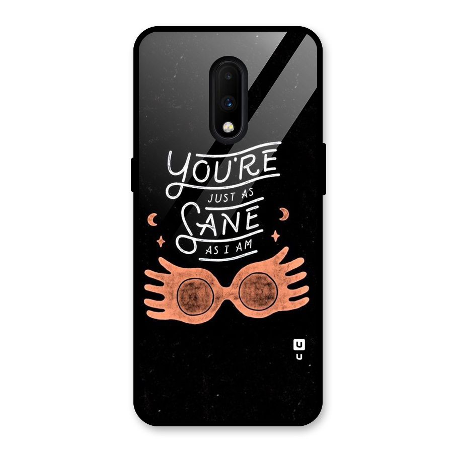 Sane As I Glass Back Case for OnePlus 7