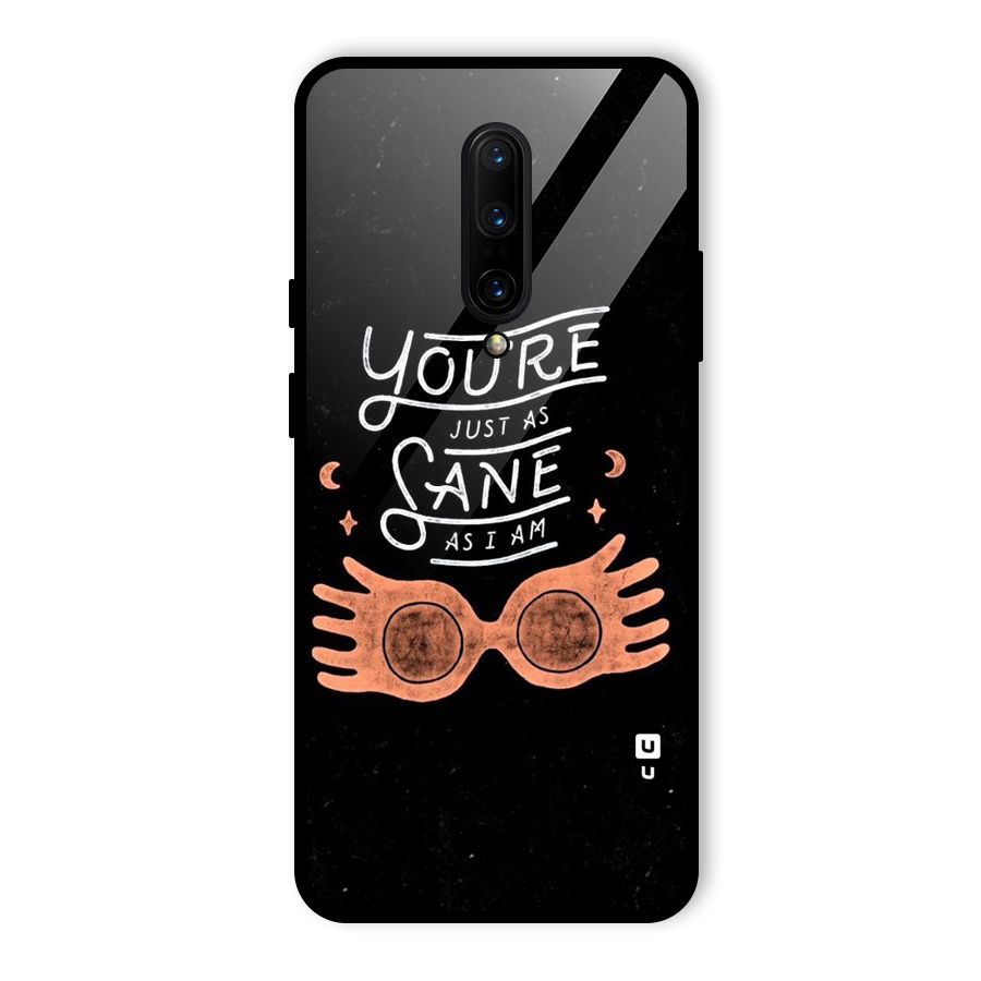 Sane As I Glass Back Case for OnePlus 7 Pro