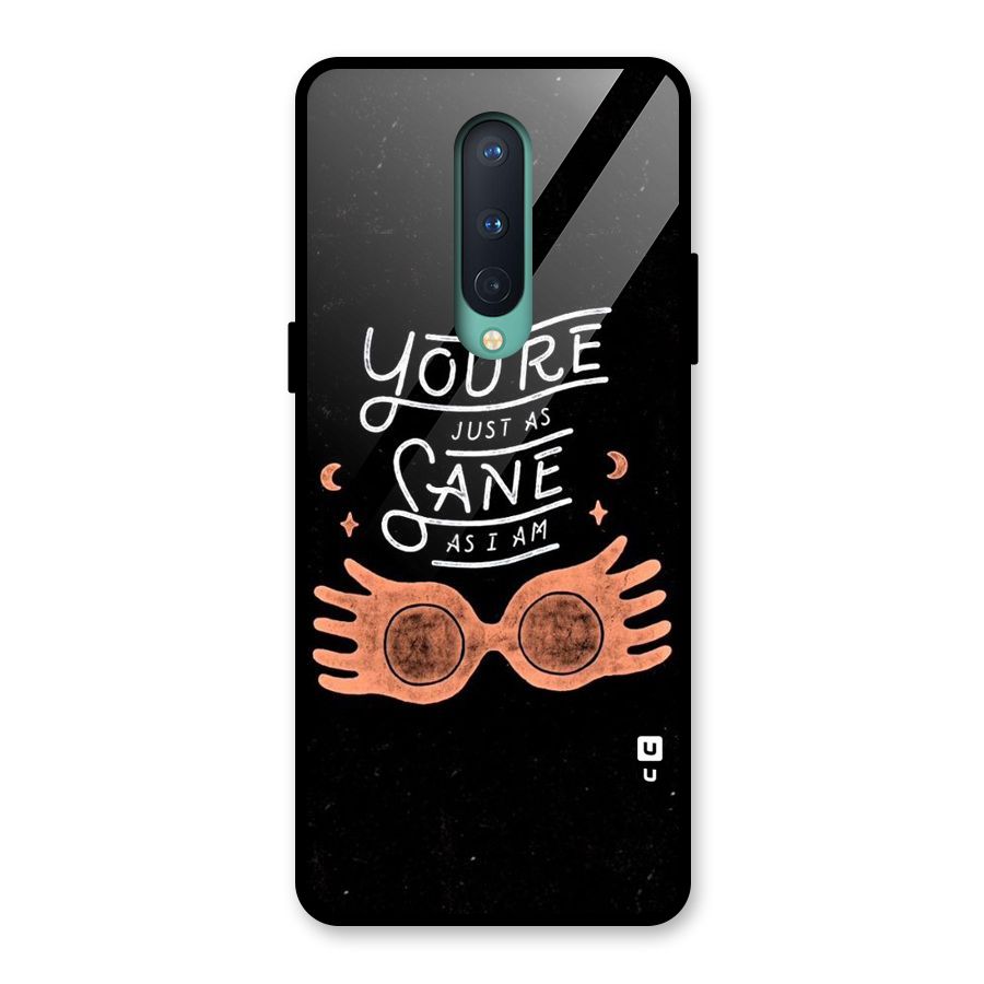 Sane As I Glass Back Case for OnePlus 8