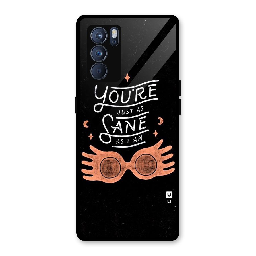 Sane As I Glass Back Case for Oppo Reno6 Pro 5G