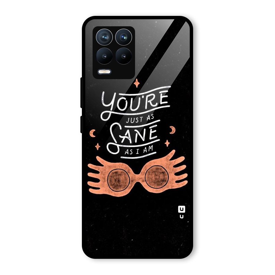 Sane As I Glass Back Case for Realme 8 Pro