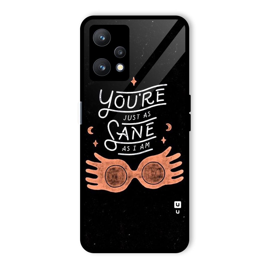 Sane As I Glass Back Case for Realme 9 Pro 5G
