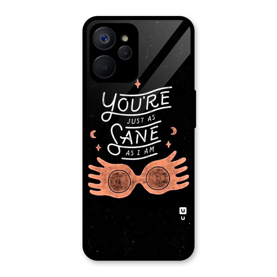 Sane As I Glass Back Case for Realme 9i 5G