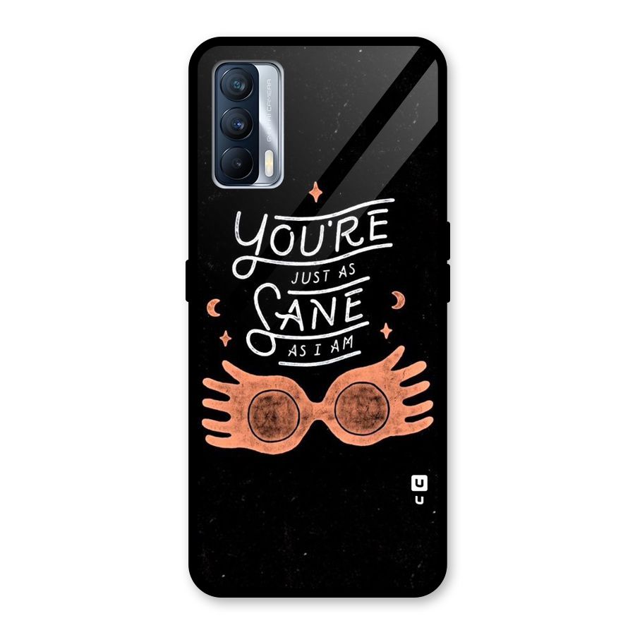 Sane As I Glass Back Case for Realme X7