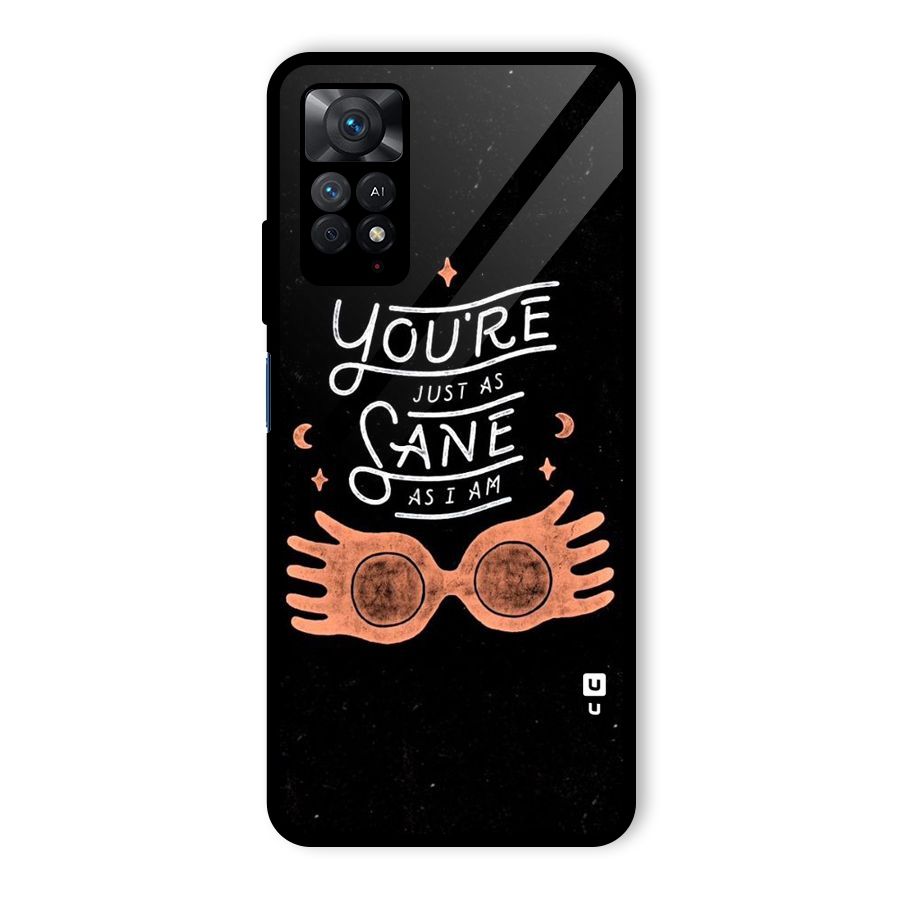 Sane As I Glass Back Case for Redmi Note 11 Pro