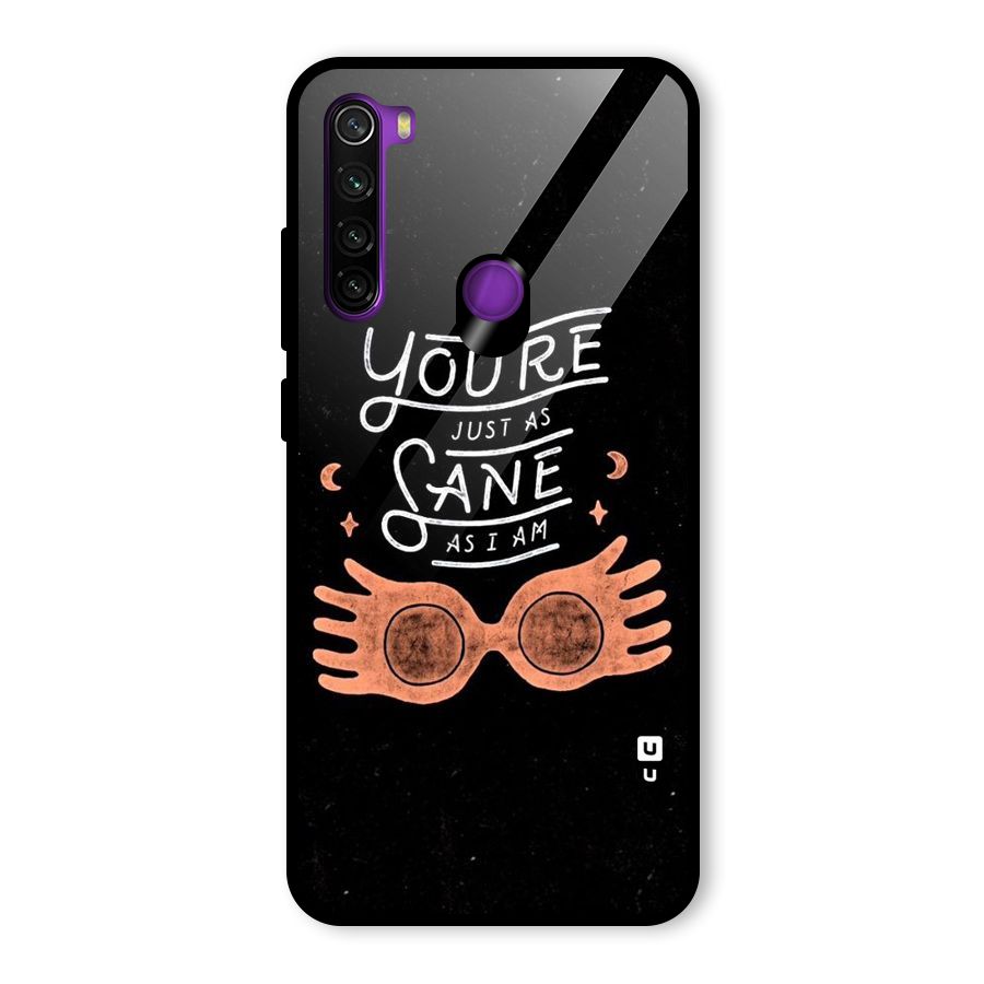 Sane As I Glass Back Case for Redmi Note 8