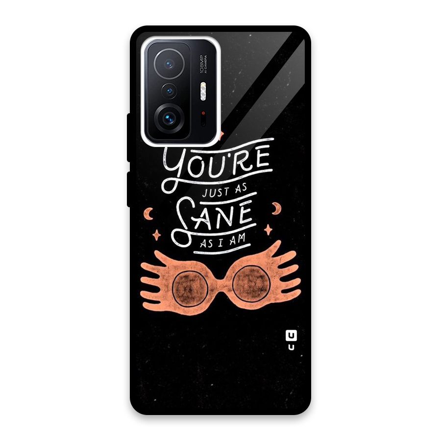 Sane As I Glass Back Case for Xiaomi 11T Pro