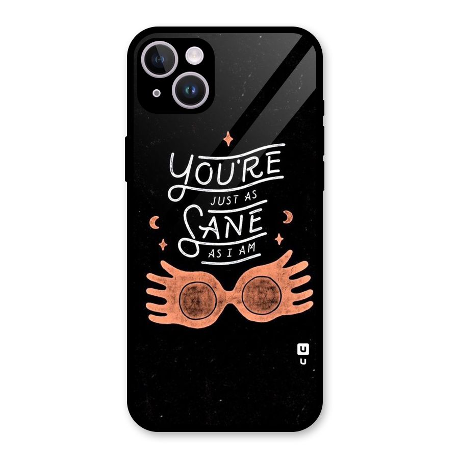 Sane As I Glass Back Case for iPhone 14 Plus
